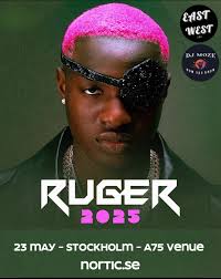 Umuhanzi ugezweho muri Nigeria, Ruger, agiye gutaramira mu Mujyi wa  Stockholm, muri Suède, mu gitaramo kizaba mu tariki 23 Gicurasi 2025. Ni  igitaramo cyateguwe na Sosiyete ya East West Vibes yashinzwe n'Umunyarwanda