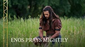 Video 13 Enos Prays Mightily Enos 1 Book Of Mormon In 2020 Book Of Mormon Prophets Book Of Mormon Book Of Mormon Videos