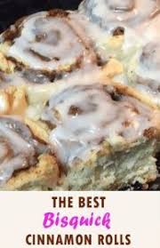 Bisquick Cinnamon Roll Recipe Bisquick Cinnamon Rolls In 2020 Cinnamon Rolls Bisquick Cinnamon Rolls Bisquick