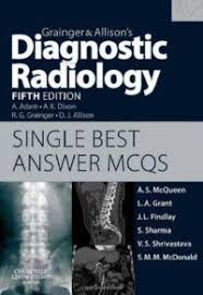 Download Grainger Allison S Diagnostic Radiology Single Best Answer Mcqs Fifth Edition Pdf For Free Best Answer Radiology Radiology Imaging