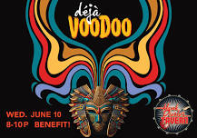 Deja Voodoo returns! • “Being for the benefit of a dear friend”