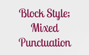 Block Style Mixed Punctuation By Melissa Pena