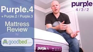 Purple 4 Purple 2 Purple 3 Mattress Review By Goodbed Com Mattresses Reviews Purple Mattress Reviews Purple Mattress