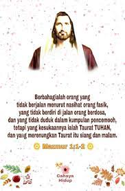 Berbahagialah orang yang kesukaannya taurat tuhan dan jalan tuhan. Cahaya Hidup Syalom Sahabat Ch Mari Kita Renungkan Ayat Facebook