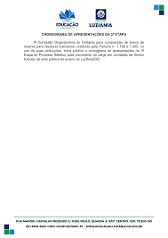 CRONOGRAMA DE APRESENTAÇÕES DA 3º ETAPA A Comissão Organizadora do Certame  para composição de banco de reserva para Gesto