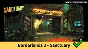 While artifacts can be picked up at any point, they cannot be equipped . Borderlands 3 Sanctuary Guide Game Specifications