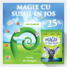 O saptamana cu susul in jos nu este o carte obisnuita. PrecomandÄ Cu 25 Reducere Magie Cu Susul In Jos Randurile Evei
