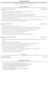 High school, college/university, master's or phd, and we will assign you a writer who can satisfactorily meet your professor's expectations. Installation Engineer Resume Sample Mintresume