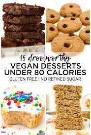 This recipe for a dairy free, gluten free, and vegan version of peanut butter cups comes together in 20 minutes and is finished in 35. 15 Amazing Low Calorie Desserts Vegan Gluten Free Sugar Free