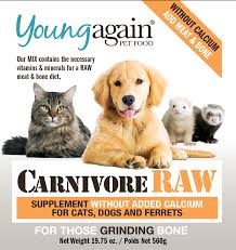 Dogs are omnivores, so they get nutrients from fruits, vegetables and grains as well. Carnivoreraw Without Calcium Young Again Pet Food
