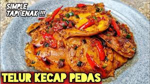 Telur rebus dengan balutan bumbu kecap yang enak pedas. Cara Masak Telur Kecap Pedas Youtube