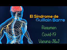 Willison h.j., jacobs b.c., van doorn p.a. Sindrome De Guillain Barre Resumen Covid 19 Y Vacuna J J Youtube