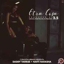 Me super encanta este tema. Daddy Yankee Ft Natti Natasha Otra Cosa 2 5 Prod Nan2 El Maestro De Las Melodias