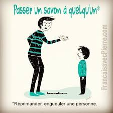 Darcy Saved To Officeexpression Francaise Passer Un Savon A Quelqu Expressions Francaises French Expressions Phrases En Francais