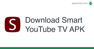 Nombre del softwaresmart youtube tv; Smart Youtube Tv Apk 6 16 17 Android App Download