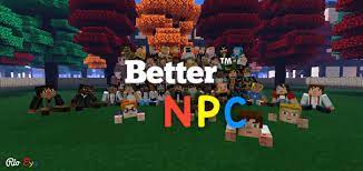 Another great tool available in minecraft: Better Npc V1 1 2 Minecraft Pe Addon