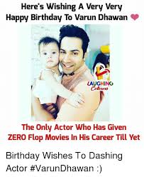 My mom's birthday celebration | quarantine birthday | happy hippie | zareen khan#familycelebrations. Here S Wishing A Very Very Happy Birthday To Varun Dhawan Laughing The Only Actor Who Has Given Zero Flop Movies In His Career Till Yet Birthday Wishes To Dashing Actor Varundhawan
