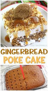 Prepare cake mix as directed on package for 2 (9 inch) cake pans. Gingerbread Poke Cake Holiday Desserts Desserts Gingerbread Recipe