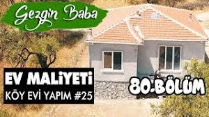 Bu evin gerçek m2 si nedir? Anahtar Teslim Koy Evi Maliyeti Mustakil Ev Maliyet Koy Evi Yapimi 25 Gezgin Baba 80 Bolum Youtube