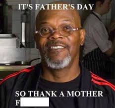 Happy fathers day meme 2020: Celebrate Father S Day With These 30 Quintessential Dad Memes