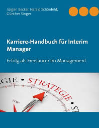 Muster vertrag interim manager und unternehmen manatnet. Karriere Handbuch Fur Interim Manager 2020 Deutsch Neu Ebay