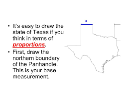 How To Draw Texas. It's Easy To Draw The State Of Texas If You Think In  Terms Of Proportions. First, Draw The Northern Boundary Of The Panhandle.  This. - Ppt Download