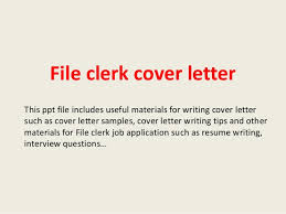 File Clerk Cover Letter