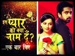 Iss Pyaar Ko Kya Naam Doo Ek Baar Phir 720p 17th January 2014 Video Watch Online Iss Pyaar Ko Kya Naam Doo Season 2 17th Ja Indian Drama Dramas Online Doon