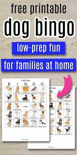 Free Printable Dog Bingo For Your Dog Loving Child Indoor Games For Kids Kids And Parenting Indoor Activities For Kids