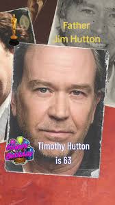 Timothy Hutton (born August 16, 1960)[1] is an American actor and film  director. He is the youngest recipient of the Academy Award for Best  Supporting Actor, which he won at age 20 for his performance ...