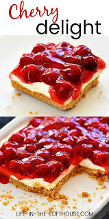 Cherry Delight Life In The Lofthouse Cherry Delight Dessert Cherry Desserts Dessert Recipes