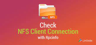 How To Check Nfs Client Connection With Rpcinfo Command