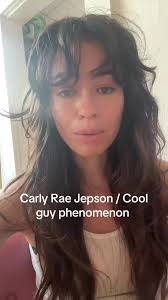 Understanding the Carly Rae Jepsen Cool Guy Phenomenon