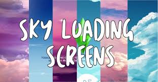 Check spelling or type a new query. Mod The Sims Sky Loading Screens By Debbiepear Sims 4 Downloads
