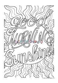 And many more similar colorings under the heading «» on the site «coloring pages for you». Good Morning Sunshine Colouring Page