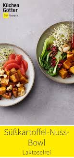 Dieses Laktosefreie Veggie Bowl Rezept Vereint Alle Strukturen Herzhaft Mit Fruchtig Knackig Mit Weich Sehr Gesun In 2020 Rezepte Susskartoffel Susskartoffel Rezepte