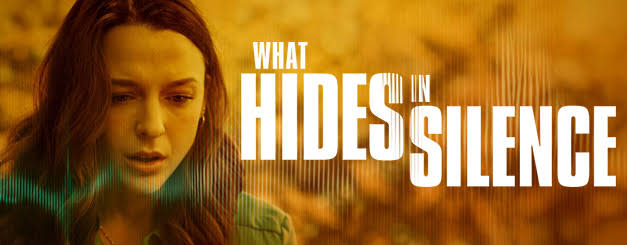 Movie Review :: LMN's What Hides in Silence – HOTCHKA