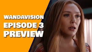 Wandavision Episode 3 Preview Promo Breakdown Plus Major Leaked Character Wandavision 1x03 Youtube