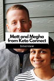 Keto Connect, Matt and Megha