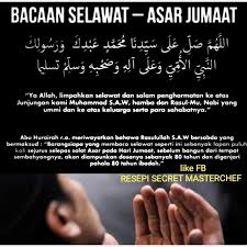 Bacaan selawat ke atas nabi muhammad s.a.w. Bacaan Selawat Asar Jumaat Resepi Secret Masterchef Facebook