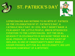 Lila is tory reading's daughter (making jennifer aniston's character mama). St Patrick S Day Leprechauns Had Nothing To Do With St Patrick Or The Celebration Of St Patrick S Day A Catholic Holy Day In 1959 Walt Disney Made Ppt Download