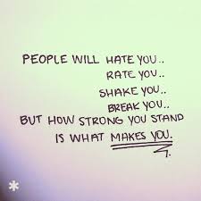 Everyone just keeps looking at you while you struggle, god may come and help you but some people from society, family and friends will just. Inspirational Quotes About Haters Quotesgram
