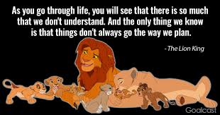 Oh, no, i'm forgetting nestor.queen: 22 The Lion King Quotes Filled With Powerful Life Lessons