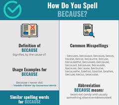 Correct Spelling For Because Infographic Spellchecker Net