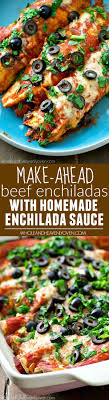 Make Ahead Beef Enchiladas With Homemade Enchilada Sauce Recipe Mexican Food Recipes Homemade Enchiladas Homemade Enchilada Sauce