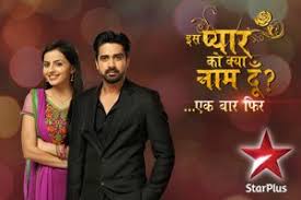Iss Pyaar Ko Kya Naam Doon Season 1 All Episodes Download Iss Pyaar Ko Kya Naam Doon 2 21st August 2014 Star Puls Hd Episode Free Deshi Tv Today Episode Doon Indian Drama