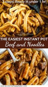 The Easiest Instant Pot Beef And Noodles 3 Steps Ready In Under 1 Hr Beef Recipe Instant Pot Instant Pot Dinner Recipes Pot Recipes Easy