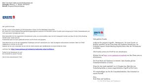 The detailed information for erste bank internet banking login is provided. Muster Mails Erste Bank Und Sparkasse