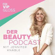 BUNTE VIP GLOSS - Der Beauty Podcast Podcast | Auf Deezer hören