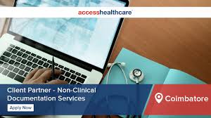 Chennai (candidates based out of chennai or nearby places only). Client Partner Non Clinical Documentation Services Coimbatore Access Healthcare